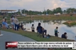 Pesca solid&aacute;ria na Pra&ccedil;a do Lago marca retirada de peixes da lagoa Quero&ndash;Quero para obras de melhorias no local &ndash; V&Iacute;DEO