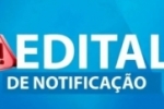 ARIQUEMES: EDITAL DE NOTIFICA&Ccedil;&Atilde;O &ndash; Prazo: 30 (trinta) dias 