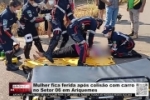 Mulher fica ferida ap&oacute;s colis&atilde;o com carro no Setor 06 em Ariquemes &ndash; V&Iacute;DEO