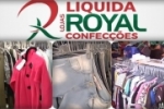 ARIQUEMES: Lojas Royal realizam grande liquidação em confecções – 50% de desconto avista e 40% a prazo