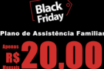 ARIQUEMES: Plano de assistência familiar por apenas R$ 20,00 mensais é na Black Friday Cristo Redentor