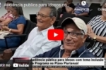 Audiência publica para idosos com tema inclusão de programa no plano plurianual – VÍDEO