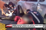 SAMU socorre vitima de colisão entre carro e moto na Av. Quatro Cachoeiras – Vídeo